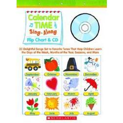 Calendar Time Sing-Along: Flip Chart & CD: 25 Delightful Songs Set to Favorite Tunes That Help Children Learn the Days of the Week, Months of th [With (Audiobook, CD, 2006)